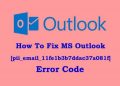 Easy To Fix Outlook Error [pii_email_11fe1b3b7ddac37a081f]